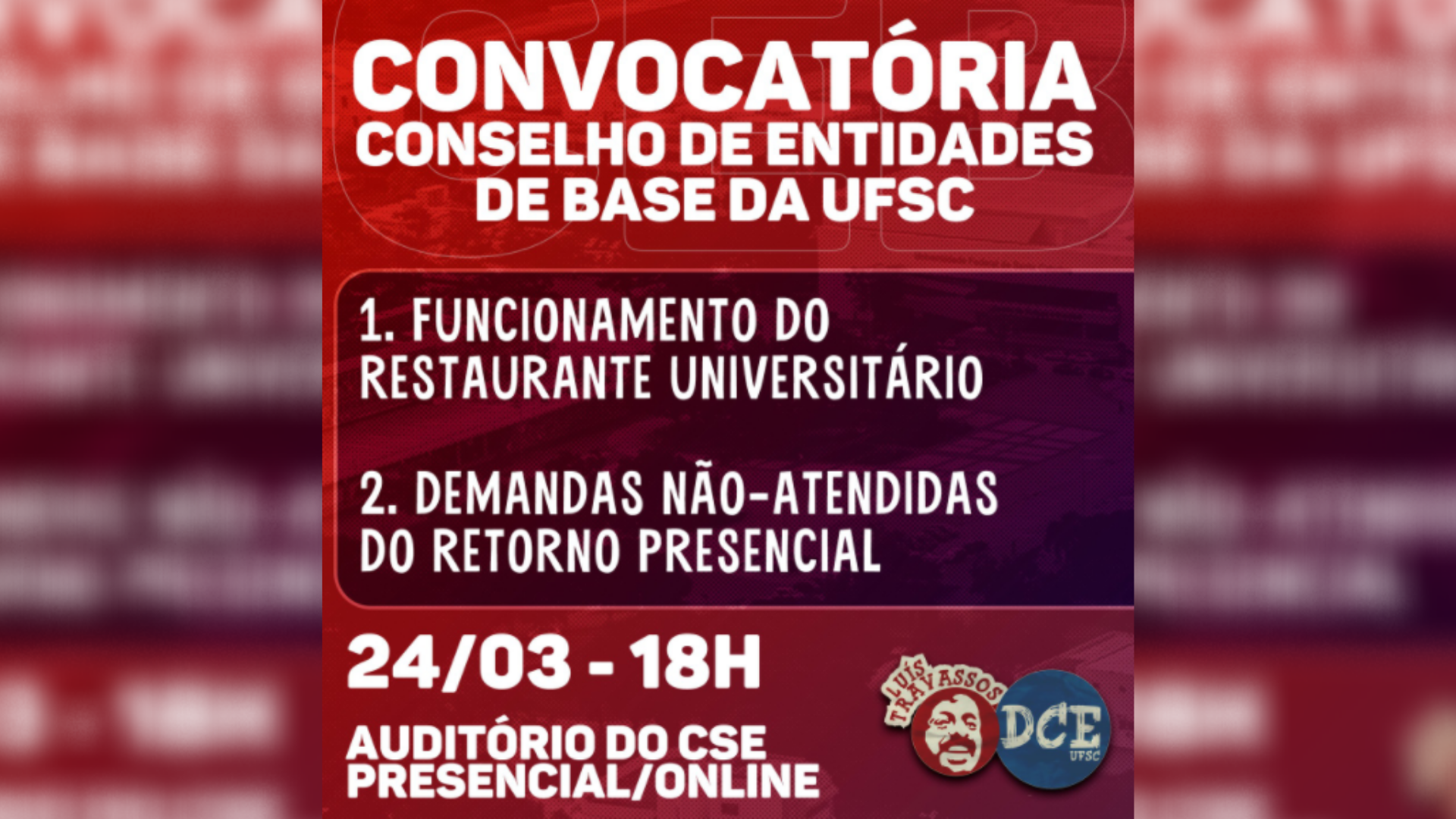 Imagem: convocação de reunião do CEB por DCE Luís Travassos.