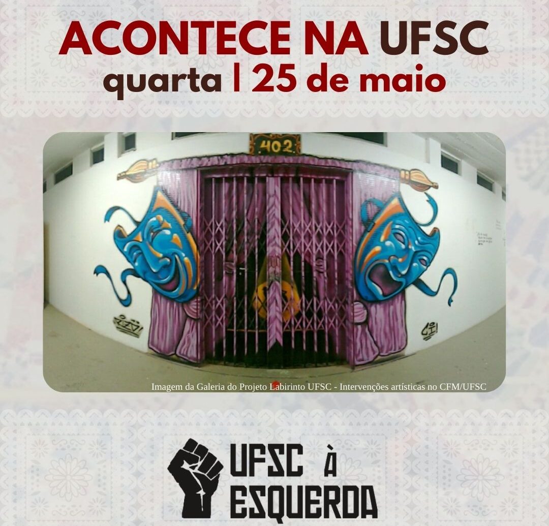 Acontece na UFSC. 25 de maio