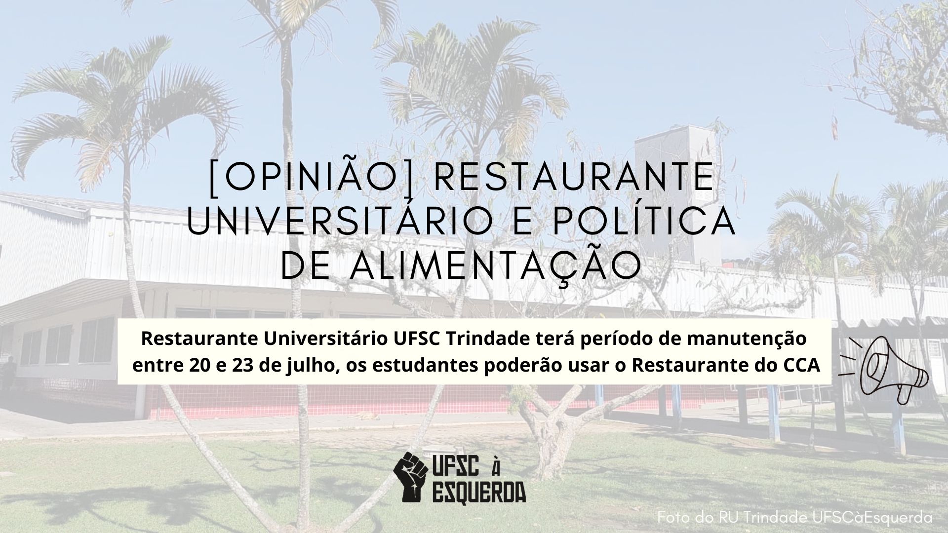 Uncategorized, RU – Restaurante Universitário